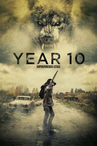 Year 10 – Sopravvivenza letale [HD] (2024) Streaming + Download