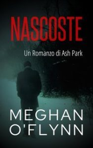 Meghan O’Flynn – Ash Park Vol. 5. Nascoste (2025)