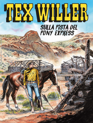 Tex Willer N.75 – Sulla Pista Del Pony Express (SBE Gennaio 2025)(Nuova Serie)
