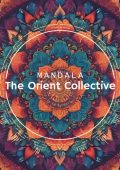 VA - The Orient Collective: Mandala (2024) MP3