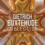 Dietrich Buxtehude Collection (Simone Stella; Kirkby, Holloway, Kraemer, Linden, Mortensen; Aradia Ensemble; J.Reuter, Copenhagen Royal Chapel Choir, E.Munk; Ensemble Fantasticus; Luthers Bach Ensemble, Tymen Jan Bronda) [17 CDs] (2025) FLAC