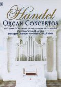 George Frideric Handel - Complete Organ Concertos (Christian Schmitt, Stuttgart Chamber Orchestra, Nicol Matt) (5 CD box) (2009/2004), WAVPack lossless
