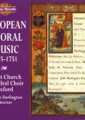 European Choral Music 1525-1751: Esteves, Lassus, Morales, Palestrina, Rore, Victoria (Andrew Carwood, Mike McCarthy, David Goode, Philip Millward, Christ Church Cathedral Choir, Oxford, Stephen Darlington) (2015) FLAC