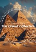 VA - The Orient Collective: Timeless Sands (2024) MP3