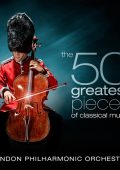 London Philharmonic Orchestra & David Parry - The 50 Greatest Pieces of Classical Music (2011) FLAC