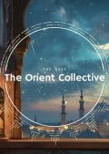 VA - The Orient Collective: The East (2024) MP3