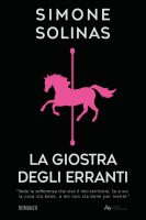 Simone Solinas – La giostra degli erranti (2024)