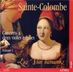 Sainte-Colombe – Concerts a deux violes esgales [8 CD’s] (Les Voix Humaines, Susie Napper & Margaret Little) (2003-2007) FLAC
