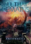 All That Remains - Antifragile (2025)
