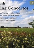 British String Concertos: Coleridge-Taylor, Holst, Finzi, Hoddinott, Maconchy, Busch, Fricker, Moeran, Gerhard, Banks, Rubbra, Morgan (2014) FLAC
