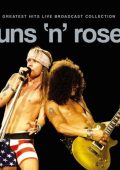 Guns N' Roses - Greatest Hits Live Broadcast Collection (2025)