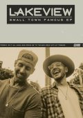 Lakeview - Small Town Famous (2021)