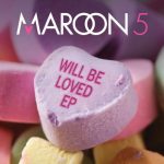 img Maroon 5 - Will Be Loved EP (2025)