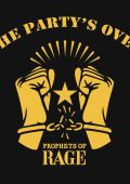 Prophets Of Rage - The Party's Over (2016)