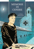 img Memorie di cenere 02 - Tra le antiche Pietre (Philippe-Jarbinet)(Glenat)