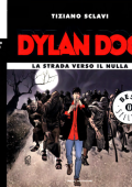 img Oscar Bestsellers 1830 - Dylan Dog La strada verso il nulla (Mondadori 2008-08)