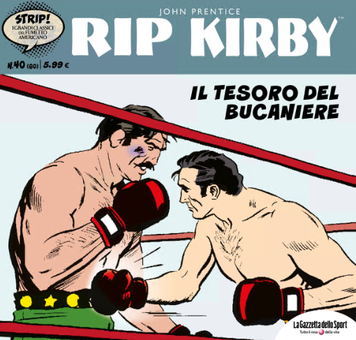 Strip! I grandi classici del fumetto americano 60 – Rip Kirby 40, Il tesoro del bucaniere (RCS 2024-04-02)