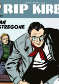 img Strip! I grandi classici del fumetto americano 67 - Rip Kirby 47, Zadan lo stregone (RCS 2024-05-21)