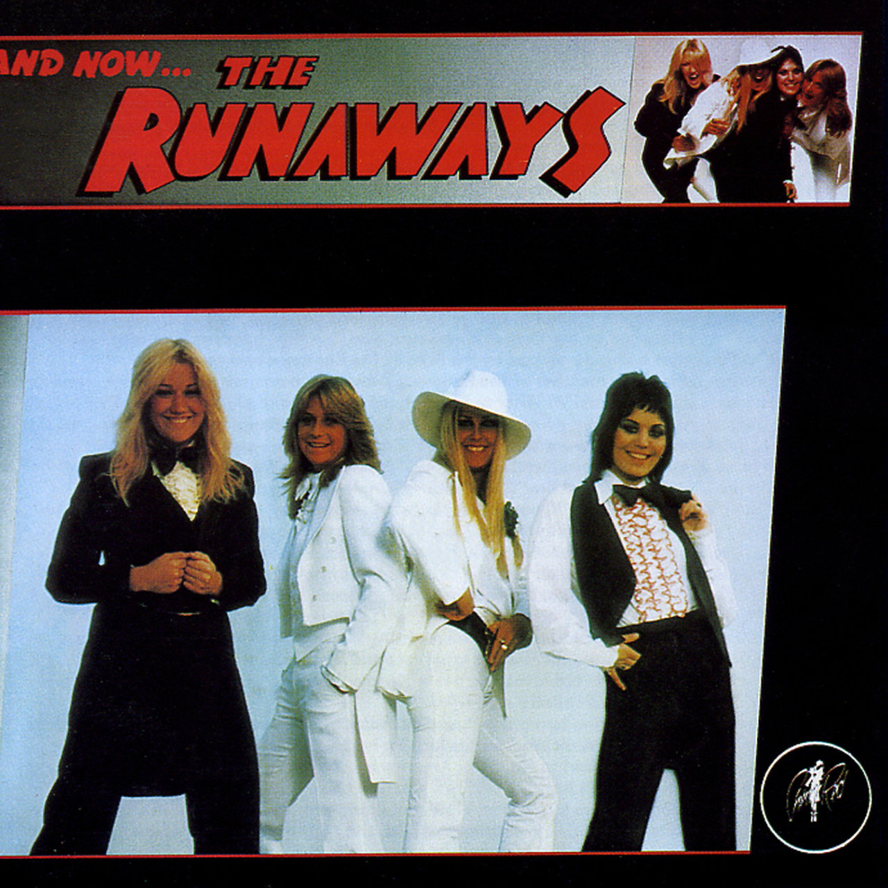 The Runaways – And Now… The Runaways (1978)