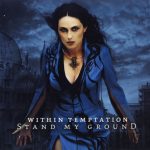 img Within Temptation - Stand My Ground (Special Edition) (2004)