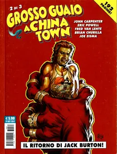 Grosso Guaio A Chinatown – Volume 2 – Il Ritorno Di Jack Burton
