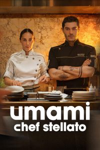 Umami – Chef stellato [HD] (2025) Streaming + Download