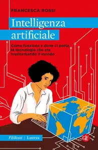 Francesca Rossi – Intelligenza artificiale (2024) Francesca Rossi – Intelligenza artificiale (2024)