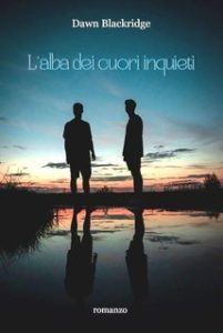 Dawn Blackridge – L’alba dei cuori inquieti (2025)