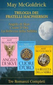 May McGoldrick, Jan Coffey – Trilogia dei fratelli Macpherson (2025)
