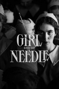 The Girl with the Needle [Sub-ITA] (2024) Streaming + Download
