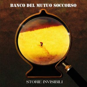 Banco Del Mutuo Soccorso – Storie Invisibili  (2025) .mp3 – 320 kbps