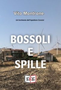 Vito Montrone – Bossoli e spille. Un’indagine dell’ispettore Corsini (2025)