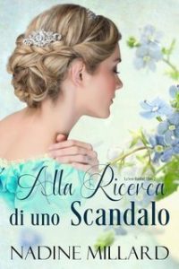 Nadine Millard – La serie Ranford Vol. 2. Alla ricerca di uno scandalo (2025)