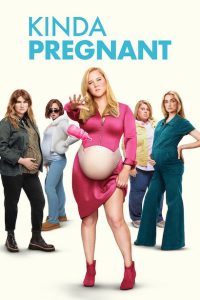 Kinda Pregnant [HD] (2025) Streaming + Download