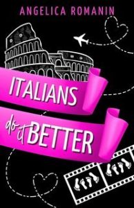 Angelica Romanin – Italians do it better (2025)