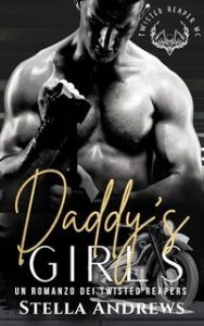 Stella Andrews – Twisted Reapers Vol. 1. Daddy’s Girls (2025) Stella Andrews – Twisted Reapers Vol. 1. Daddy’s Girls (2025)