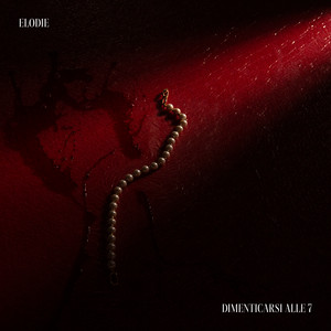 Elodie – Dimenticarsi alle 7 [singolo – Sanremo 2025] (2025) .mp3 – 320 kbps