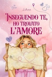 J. Ann – Inseguendo te, ho trovato l’amore (2025) J. Ann – Inseguendo te, ho trovato l’amore (2025)