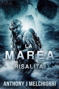 Anthony J. Melchiorri – La Marea Vol. 4. Risalita (2025) Anthony J. Melchiorri – La Marea Vol. 4. Risalita (2025)