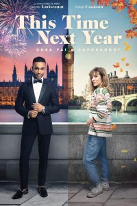 This Time Next Year – Cosa fai a Capodanno? [HD] (2024) Streaming + Download
