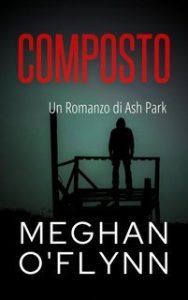 Meghan O’Flynn – Ash Park Vol. 9. Composto (2025) Meghan O’Flynn – Ash Park Vol. 9. Composto (2025)