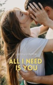 Laura Guindani – All I Need is You 1 (2023)