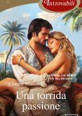 Connie Mason - Una torrida passione (2025)
