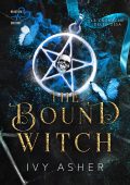 Ivy Asher - Le Cronache delle Ossa Vol. 3. The Bound Witch (2025)