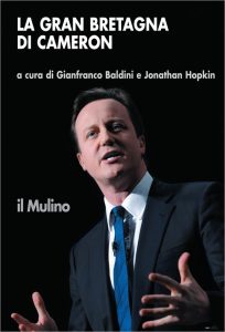 Gianfranco Baldini, Jonathan Hopkin (a cura di) – La Gran Bretagna di Cameron (2011)
