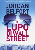 Jordan Belfort - Il lupo di Wall Street (2014)