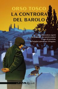 Orso Tosco – La controra del Barolo (2025)