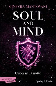 Ginevra Mantovani – Soul and mind. Cuori nella notte (2025)