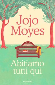 Jojo Moyes – Abitiamo tutti qui (2025)