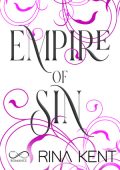 Rina Kent - Empire Vol. 2. Empire of Sin (2025)